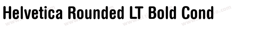 Helvetica Rounded LT Bold Condensed字体转换